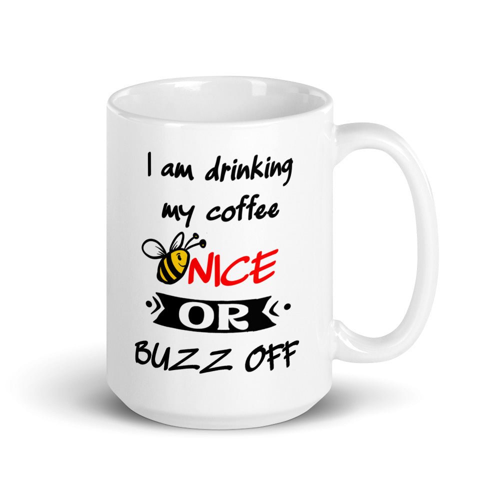 Be Nice Mug - 15oz - EcofiedHome